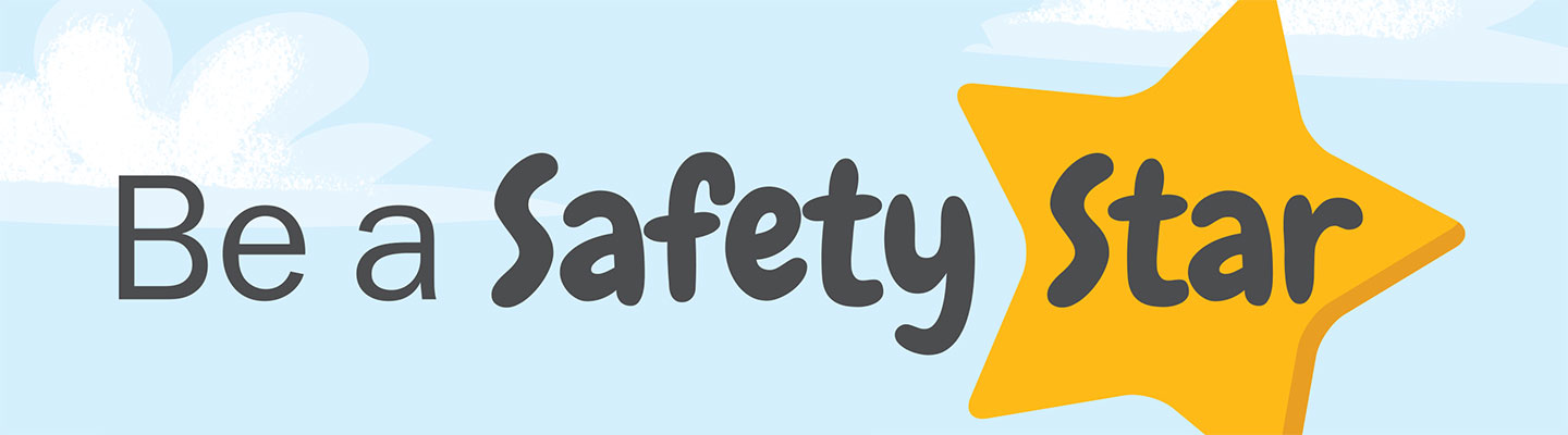 Be a Safety Star